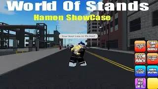 [WoS] Hamon: How To Get And ShowCase [World Of Stands Hamon Update]
