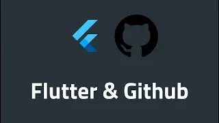 Flutter & GitHub