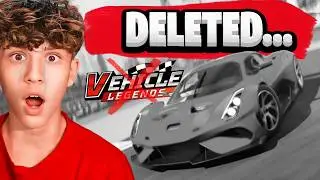 Vehicle Legends Got DELETED...