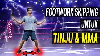8 Variasi Latihan FOOTWORK MMA dan TINJU Menggunakan SKIPPING