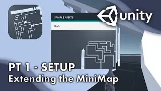 Extending The MiniMap   PT 1 - SETUP | #Unity