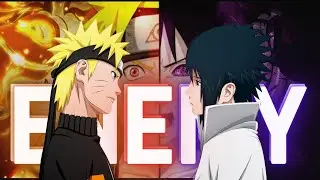 Naruto [AMV] - Enemy (Imagine Dragons)