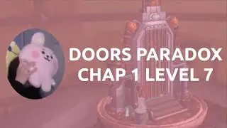 Doors Paradox | Chapter 1 Level 7 first walkthrough