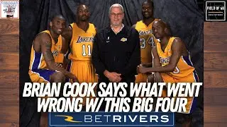 Why did KOBE, SHAQ, MALONE and PAYTON FAIL? Brian Cook tells the story