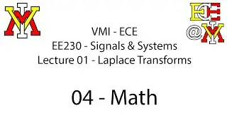EE230 - 01 Laplace Transform - 04 Math
