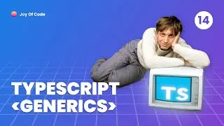 TypeScript Fundamentals - #14 Generics Let You Use Types As Parameters
