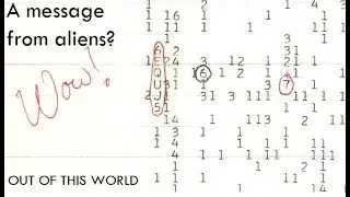 The Wow! Signal - A Transmission from Another Civilization? [OOTW]