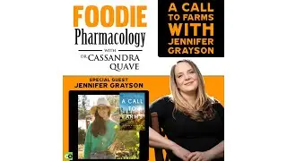 A Call to Farms with Jennifer Grayson