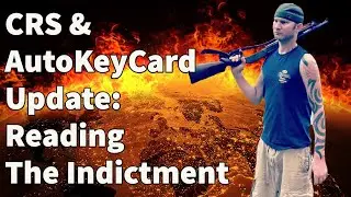 CRS Firearms And The AutoKeyCard Indictment