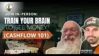 Train Your Brain to See Money (CashFlow101)