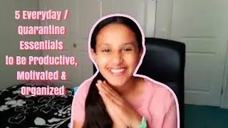 5 Everyday Online School/Quarantine Essentials