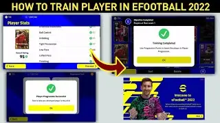 How To Train Players eFootball 2022 Mobile || Maximum Level || eFootball Pes