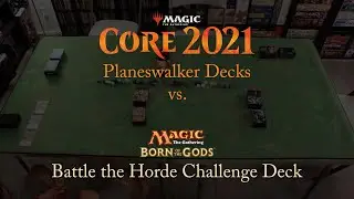 Magic: The Gathering: Core Set 2021 Planeswalker Decks vs. Born of the Gods Battle the Horde