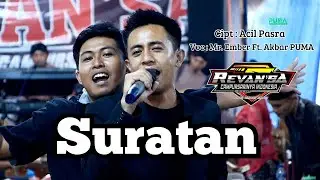 SURATAN - MR. EMBER FT. AKBAR PUMA | REVANSA CAMPURSARINYA INDONESIA | PUMA Management 🇮🇩