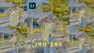 Tutorial & Preset Edit Foto Ala Selebgram Filter Sun Sav | LIGHTROOM TUTORIAL