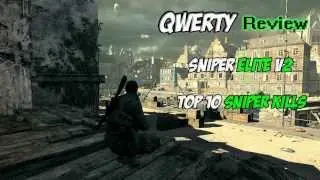 Sniper Elite V2: Top 10 Sniper Kills