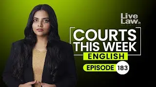 Courts This Week | Ep 183 | Bilkis Bano | Shiv Sena Disqualification Pleas | AMU Minority Tag