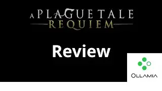 Review - A Plague Tale: Requiem