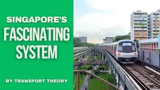 Singapore’s Fascinating MRT System! | Transport Theory
