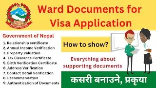 Ward Documents for Visa Processing | Relationship Certificate | Income Verification | Tax Clearance