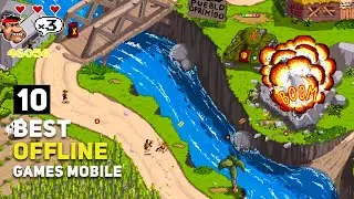 Top 10 Best OFFLINE Games For Android / iOS To Play in 2024