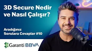 3D Secure Nedir ve Nasıl Çalışır?  | Aradığınız Sorulara Cevaplar #10