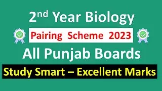 2nd Year Biology Pairing scheme 2023 Punjab Board | Biology 12 Paper Scheme New | MHB Academy