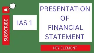 PRESENTATION OF FINANCIAL STATEMENT (IAS 1)