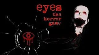 Passage of the game eyes the horror. A scary game.