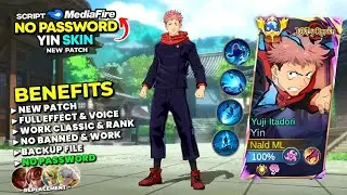UPDATE Script Skin Yin Jujutsu Kaisen No Password Mediafire | Full Effect & Voice - New Patch | MLBB
