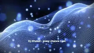 DJ Khaled - Every Chance (feat. Lil Wayne & Rick Ross) BOOSTED