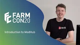 FarmCon 20 - Introduction to ModHub