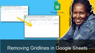 Quck Guide: How to remove gridlines in Google Sheets (under 1 minute)