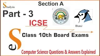 # 3 | Class 10 | Board Exam | BlueJ | Section A | Questions/Answers |Objects And Classes | Java