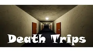 Death Trips