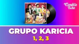 Grupo Karicia - 1,2,3 Karicia Otra Vez - Disco Completo | Cumbia Tube