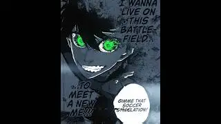 The Soccer Stimulation - Isagi Yoichi 👹🧩 | Blue lock manga edit 