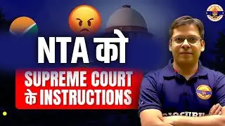 Supreme Court's Instructions to NTA | NEET NTA Scam Update😱😨  | Dr. Rishabh Sir