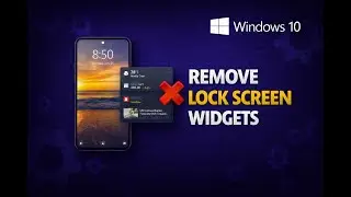 How to Remove the New Lock Screen Widgets in Windows 10 | GearUpWindows Tutorial
