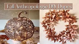 Fall Anthropologie DIY Dupes | Fall Wreath & Light up Pumpkin
