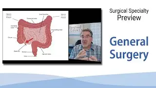 Surgical Technology Preview - General Surgery