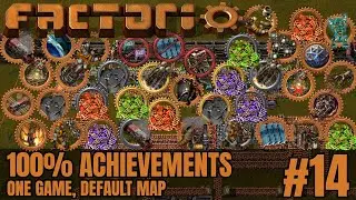Factorio 100% Achievements | Default Map | #14 More Copper, Iron & Stone!