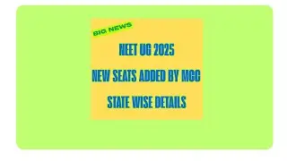 NEET UG 2025 NEW SEATS