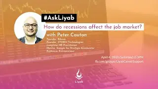 #AskLiyab How do recessions affect the job market?
