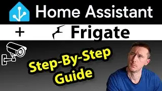 Frigate in Home Assistant – Step-by-Step Setup & Configuration Guide