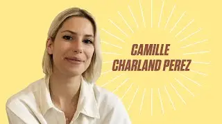 DANS L'APPART DE... CAMILLE CHARLAND PEREZ | Silo 57