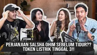 KEBIASAAN OHIM JAM 2 PAGI! SALSHA LEBIH BANYAK NGALAH! Salshabilla & Ibrahim —POSCODE  #03