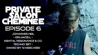 Johannes Heil - Drumcell - Mental Resonance - Ambivalent -TECHNO SET - [Mixed by Wasscass]