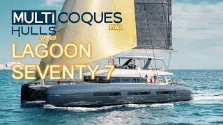 LAGOON SEVENTY 7 Catamaran - Boat review teaser - Multihulls World - Multicoques Mag