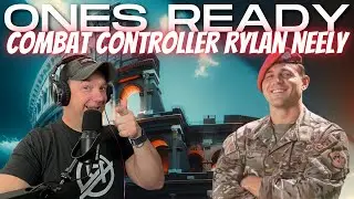 Ep 294: Air Force Combat Controller Rylan Neely